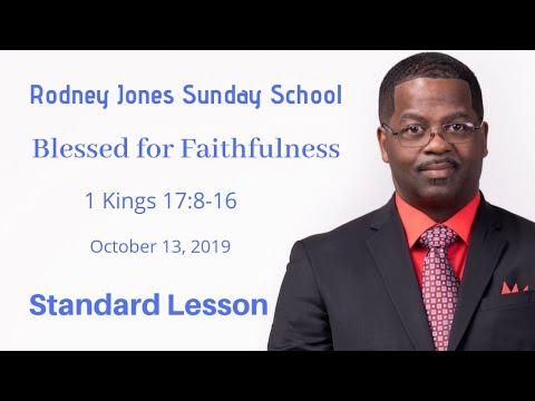 Blessed for Faithfulness, 1 Kings 17:8-16, October 13, 2019, Sunday school Lesson, (standard)