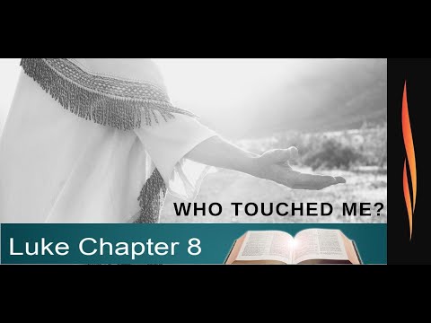 Luke 8:43-48 A Faithful Touch