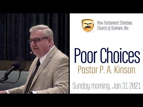 Poor Choices — Isaiah 40:18-23 — Pastor Phillip Kinson