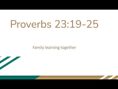 Proverbs 23:19-25