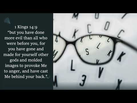1 Kings 14:9 The Direction of Our Focus