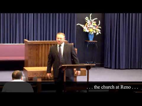 Thursday Evening Service | Hebrews 8:3 - 13 | Kenneth Mickey | . . . the church at Reno . . .