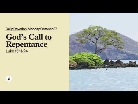 God’s Call to Repentance – Daily Devotional