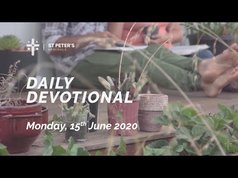 Daily Devotional (Monday, 15th June) James 1:16-18