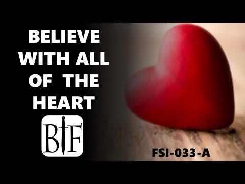 Believe with all The Heart | Acts 8:37 | FSI-033-A