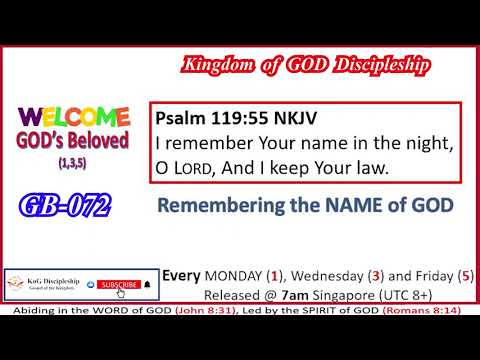 GB-072 = Psalms 119:55 - Remembering the NAME of GOD