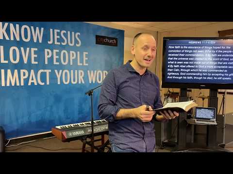 Biblical Faith -Hebrews 11:1-10