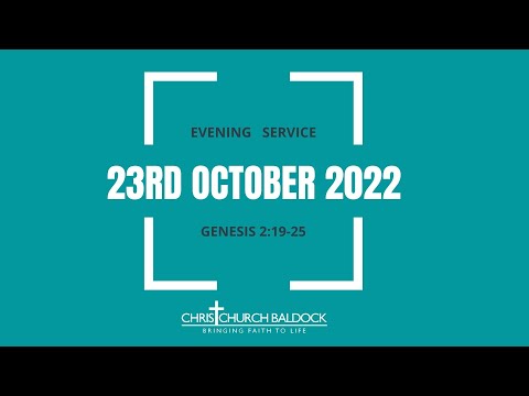 Sunday Evening Service "Marriage: God's Design" Genesis 2:19-25 Chris Jenkins