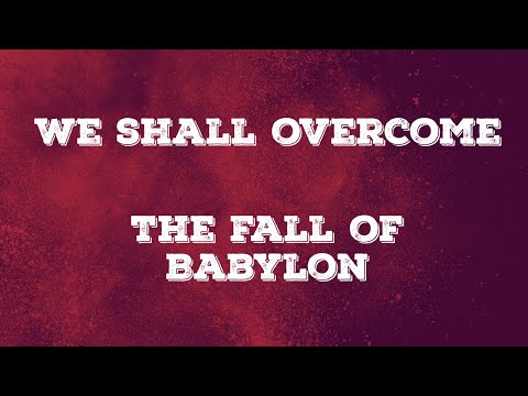The fall of Babylon (Revelation 16:17-18:24)