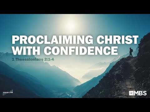 Proclaiming Christ With Confidence (1 Thessalonians 2:1-4) | Men's Bible Study | Pastor Roi Brody