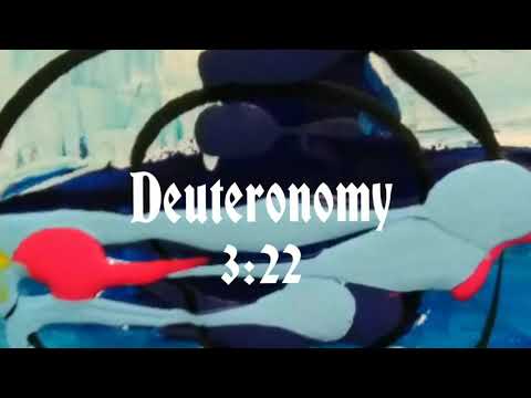 (Deuteronomy 3:22) Fear Not, Eternal Glory In Christ, Daily Scripture Clips, Bible Up