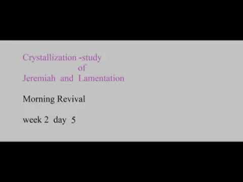 Crystallization - study of Jeremiah and Lamentations Week 2 Day 5 Jer 23:5 -6 ; 33 :16