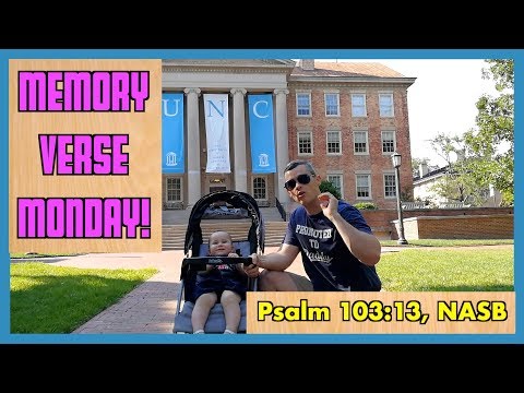 Psalm 103:13 | Memory Verse Monday with Gloria!