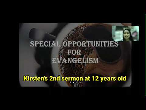 Kirsten's second sermon at 12 years old. Deuteronomy 31:12-13.