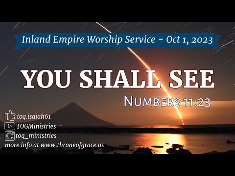 Inland Empire || Oct 1, 2023 || You shall see || Numbers 23:11