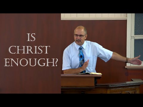 Is Christ Enough?  (Acts 15:1-29)
