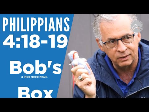 A Little Good News: Philippians 4:18-19