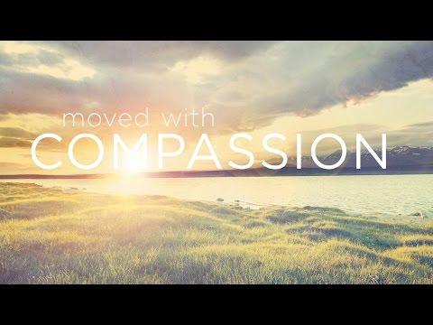 The Compassion of Christ (Matthew 15:29-38) TBC121315