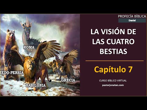 DANIEL 7:1-28 | LAS CUATRO BESTIAS | PROFECÍA BÍBLICA | Pastor Jonatán