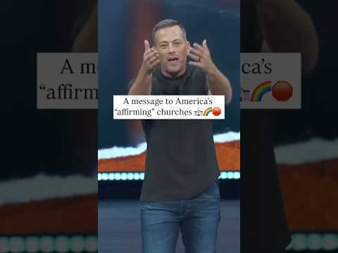 A message to America's "affirming" churches