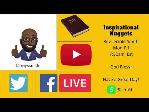 Inspirational Nugget and Prayer Psalms 49:6-9 "Money Can't Buy Eternal Life" Rev. Jerrold Smith