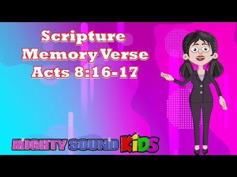 Acts 8:16-‬17 -- Scripture Memory Verse – Mighty Sound Kids‬‬‬‬‬‬‬‬‬‬‬‬‬‬‬‬‬‬‬‬‬‬‬‬
