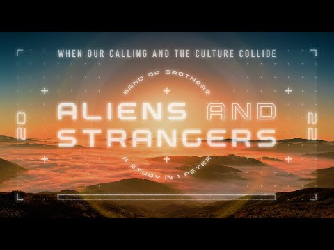 Aliens and Strangers - Week 06 | Unpredictably Practical - 1 Peter 3:1-7