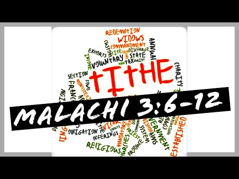 "THE TITHE" | Understanding Malachi 3:6-12