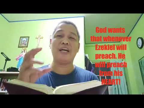 "Mula sa puso!"  Ezekiel 2:8- 3:4   (Aug 14,2018)