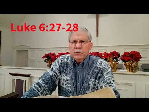 Luke 6:27-28, a brief thought