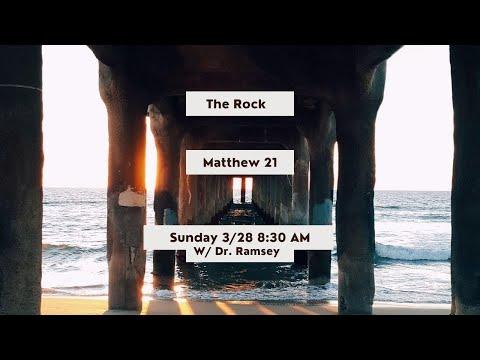 The Rock (Matthew 21: 33-46)