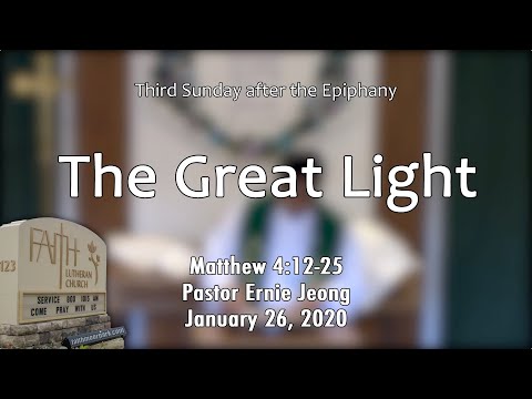 The Great Light (Matthew 4:12-25)