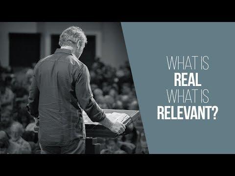 What Is Real? What Is Relevant? | Part 1 | Isaiah 59:3-21