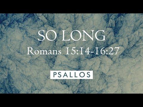 So Long (15:14-16:27) [Lyric Video] - PSALLOS