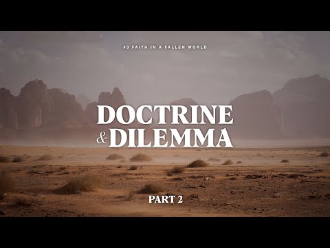 #3 Habakkuk - Doctrine & Dilemma Part 2 (Habakkuk 1:13-17)