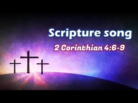 Scripture song 2 Corinthians 4:6-9
