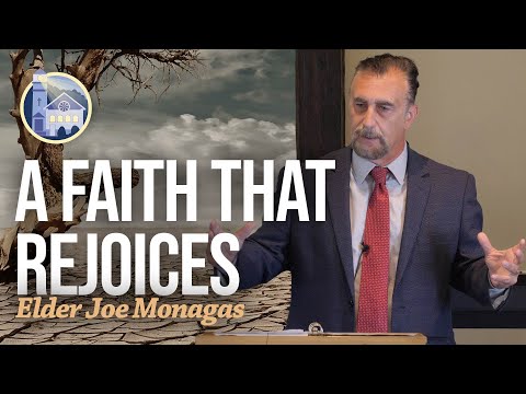 A Faith that Rejoices (Habakkuk 3:17-19)