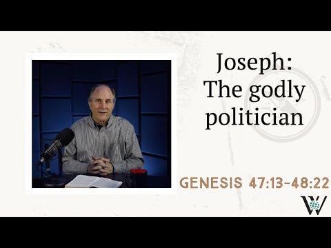 Lesson 33: The Wise Leadership of Joseph (Genesis 47:13-48:22)