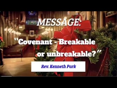 "Covenant   Breakable or Unbreakable sermon" Jeremiah 33:12-22