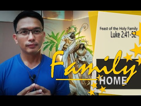 Feast of the Holy Family / Luke 2:41-52
