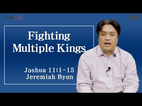 Fighting Multiple Kings (Joshua 11:1-15) Living Life 12/01/2025 Daily Devotional Bible Study