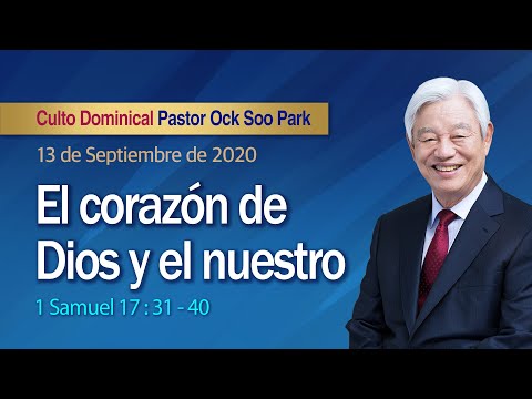 "El corazón de Dios y el nuestro" - 1 Samuel 17:31-40