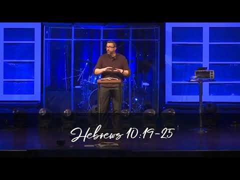 Better Together - Hebrews 10:19-25
