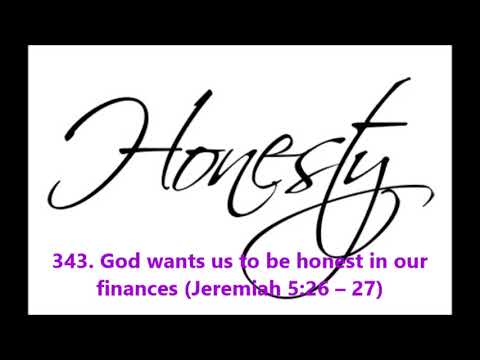 343. God wants us to be honest in our finances (Jeremiah 5:26–27)