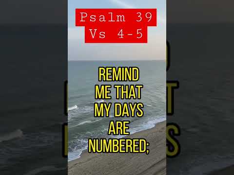 Psalm 39:4-5