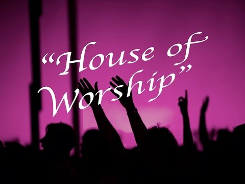 "House of Worship" - Scripture reference: Psalm 29: 1-2 and Exodus 20: 18-21