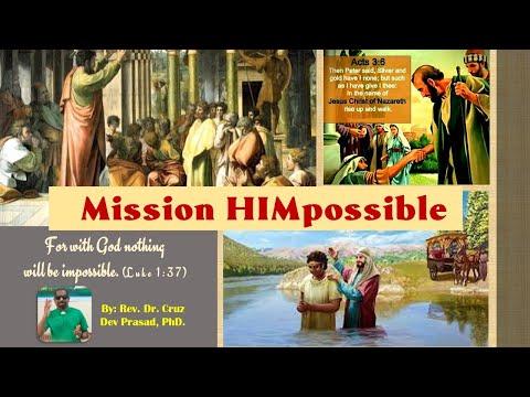 Mission "HIM"possible - Ref: Luke 1:37 by Rev. Dr. Cruz Dev Prasad at JCOM