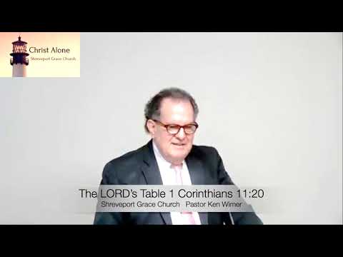 The LORD’s Table 1 Corinthians 11:20