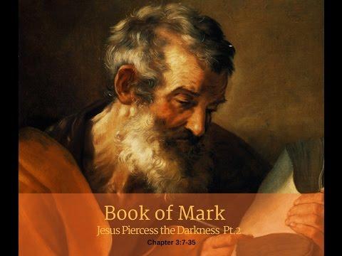 Marco Quintana - Jesus Pierced The Darkness: Pt.7 - Mark 3:7-35