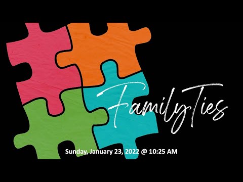 Family Ties - Matthew 12:48-50